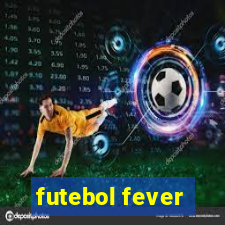 futebol fever